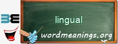 WordMeaning blackboard for lingual